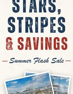 A poster-style ad for “Stars, Stripes & Savings” announcing a Summer Flash Sale, featuring patriotic colors and photos of a marina or harbor.